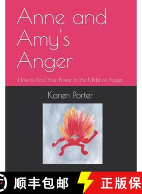 预订 Anne and Amy's Anger: How to Find Your Power in the Midst of Anger [9781946785190]