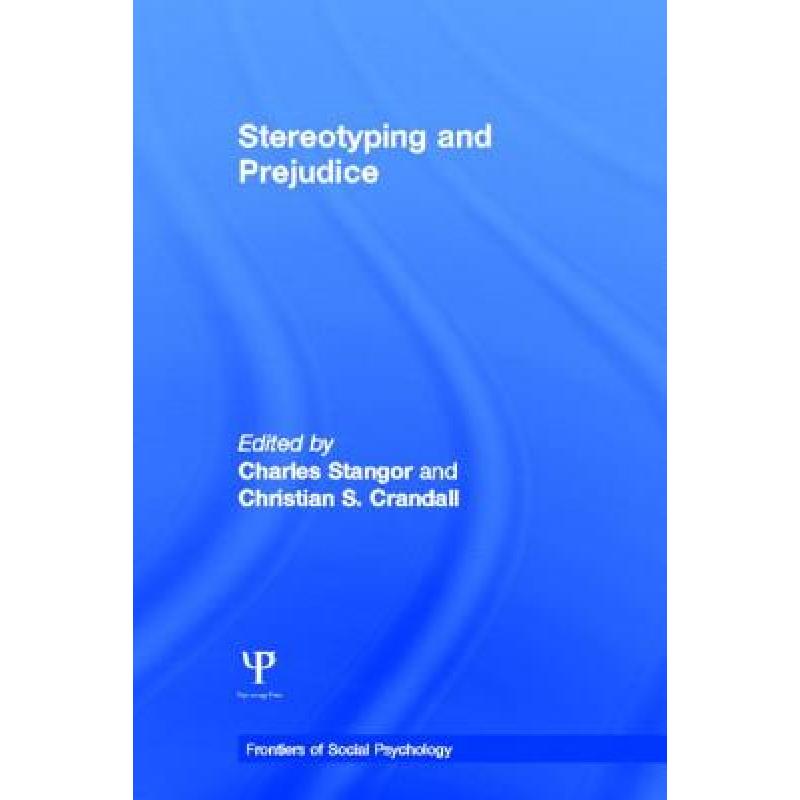 【4周达】Stereotyping and Prejudice [9781841694559] 书籍/杂志/报纸 人文社科类原版书 原图主图