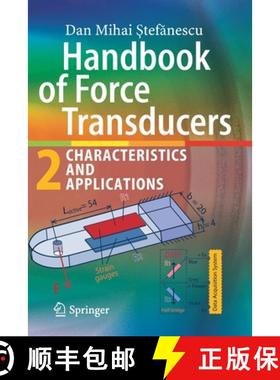 【3-4周达】Handbook of Force Transducers : Characteristics and Applications [9783030353247]
