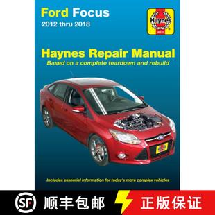 Haynes Repair Manual Focus Thru 9781620923481 Complete Teard... Ford 2012 2018 Based 2014 4周达