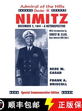 【3-4周达】Chester W. Nimitz: Admiral of the Hills [9780890153642]
