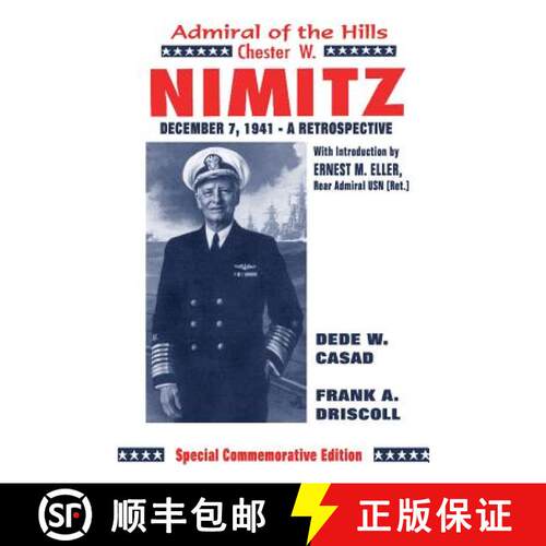 【3-4周达】Chester W. Nimitz: Admiral of the Hills [9780890153642]