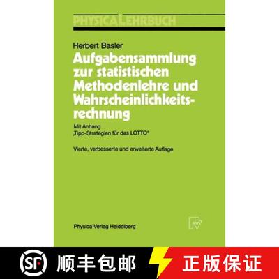 【3-4周达】Aufgabensammlung zur statistischen Methodenlehre und Wahrscheinlichkeitsrechnung : Mit Anh... [9783790805536]