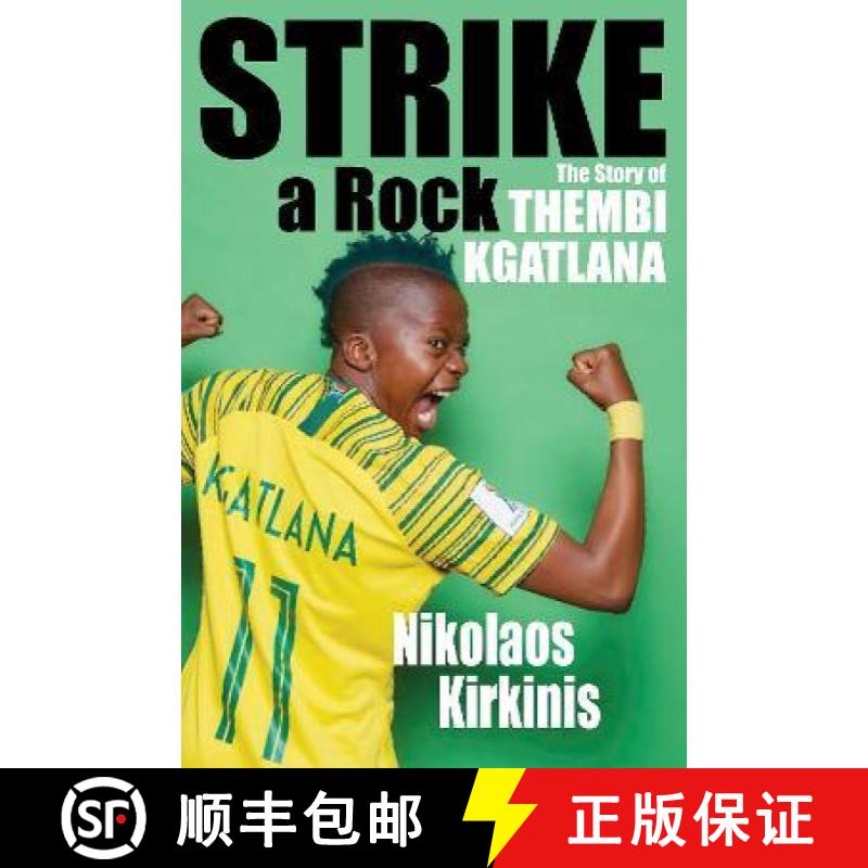 【3-4周达】Strike a Rock: The Story of Thembi Kgatlana [9781431431335]