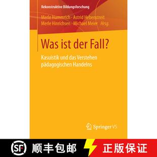 【3-4周达】Was ist der Fall? : Kasuistik und das Verstehen pädagogischen Handelns (1. Aufl. 2016) [9783658043391]