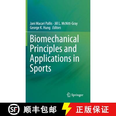 【3-4周达】Biomechanical Principles and Applications in Sports [9783030134655]