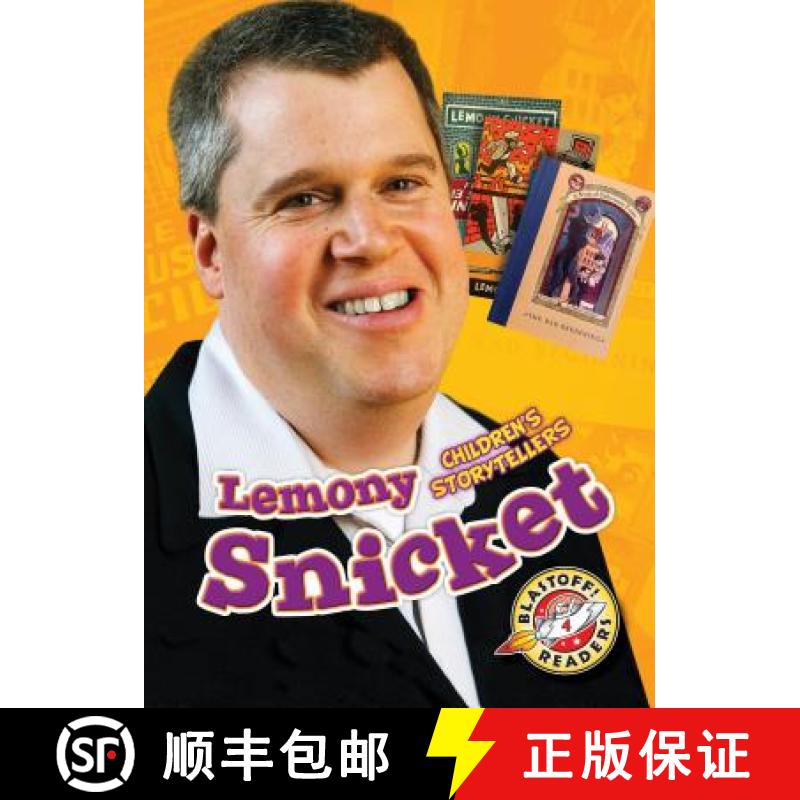 【2-3周达】Lemony Snicket: Children's Storytellers [9781626175518]