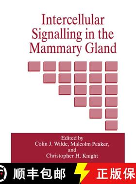 【3-4周达】Intercellular Signalling in the Mammary Gland [9780306450754]