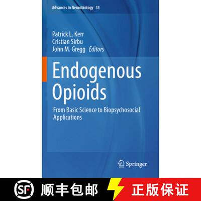 【3-4周达】Endogenous Opioids: From Basic Science to Biopsychosocial Applications [9783031454950]