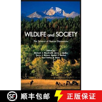 【3-4周达】Wildlife and Society – The Science of Human Dimensions [9781597264082]