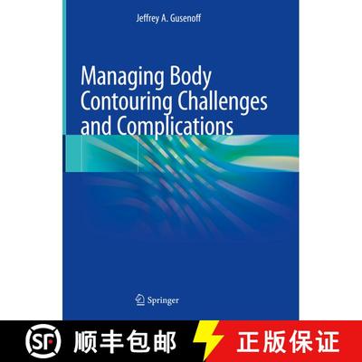 【3-4周达】Managing Body Contouring Challenges and Complications [9783030030674]