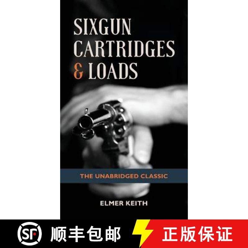 预订 Sixgun Cartridges & Loads [9781626545687]