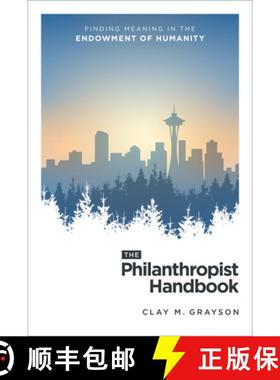 【3-4周达】The Philanthropist Handbook : Finding Meaning in the Endowment of Humanity [9798891880740]