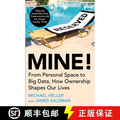 【3-4周达】Mine!: From Personal Space to Big Data, How Ownership Shapes Our Lives [9781786497819]