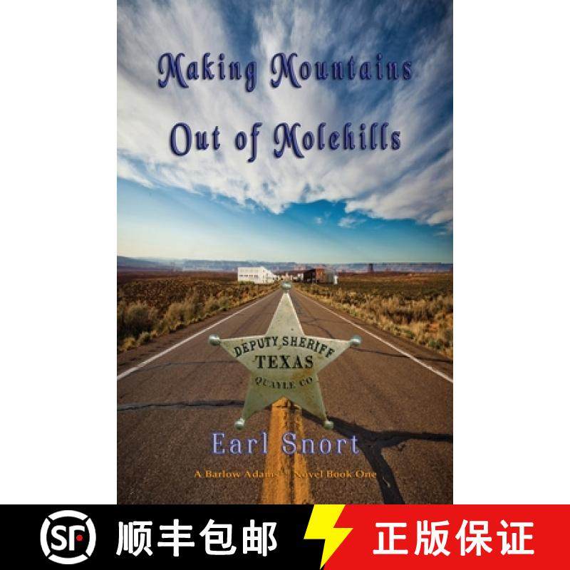 预订 Making Mountains Out of Molehills: Deputy Sheriff [9781590954324]