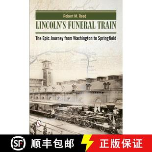 4周达 Funeral The Washington Springfield from Lincoln Journey Epic 9780764345944 Journey... Train