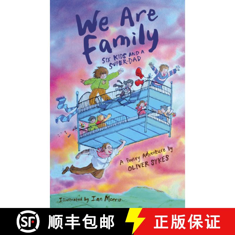 【2-3周达】We Are Family: Six Kids and a Super-Dad - A Poetry Adventure [9781915659248]