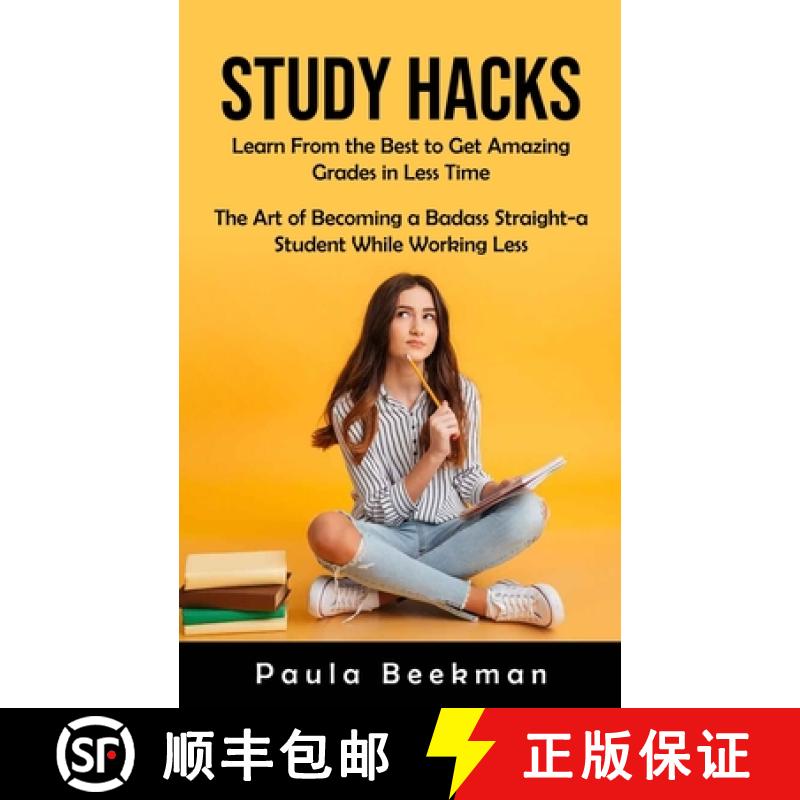 【3-4周达】Study Hacks: Learn From the Best to Get Amazing Grades in Less Time (The Art of Becoming a... [9781998901180]