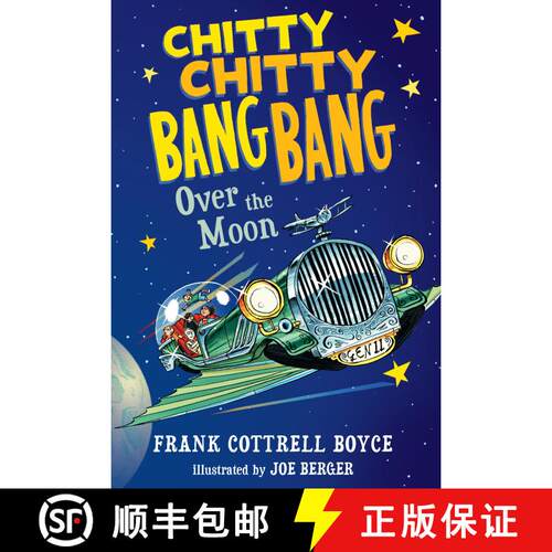 【3-4周达】精装 Chitty Chitty Bang Bang Over the Moon [9780763659837]