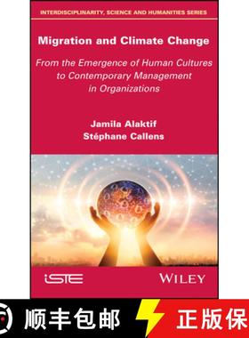 【3-4周达】Migration and Climate Change - From Prehistoric Cultures to Contemporary Management in Org... [9781786304797]