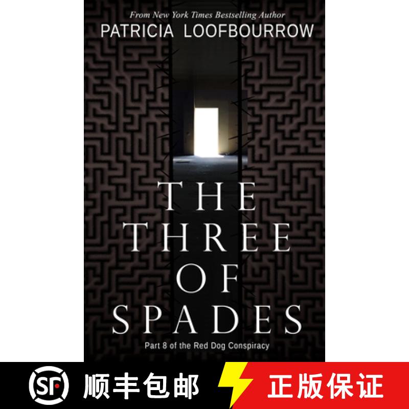【3-4周达】The Three of Spades: Part 8 of the Red Dog Conspiracy [9781944223441]