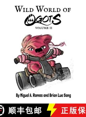 预订 Wild World of Ogots Volume 2 (Ella Grace Variant) [9781312904088]