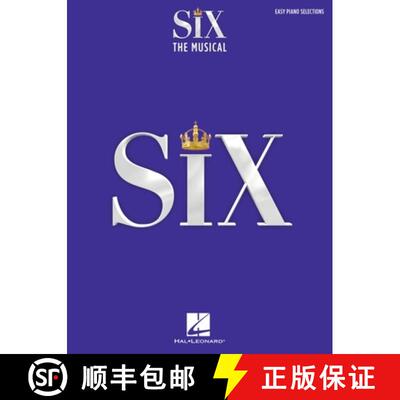 【3-4周达】Six: The Musical - Easy Piano Selections with Lyrics: Easy Piano Selections [9781705131060]
