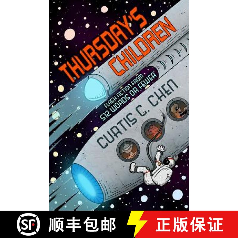 【3-4周达】Thursday's Children: Flash Fiction from 512 Words or Fewer [9780615955216]图片