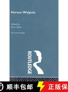 【3-4周达】Horace Walpole: The Critical Heritage [9780415134361]