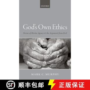 Ethics argument Norms Own God from the evil agency and 4周达 9780198796916 divine