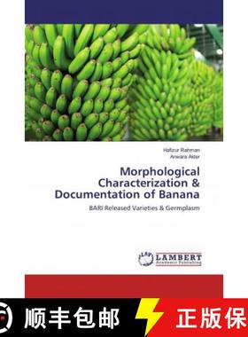 预订 Morphological Characterization & Documentation of Banana [9786200468727]