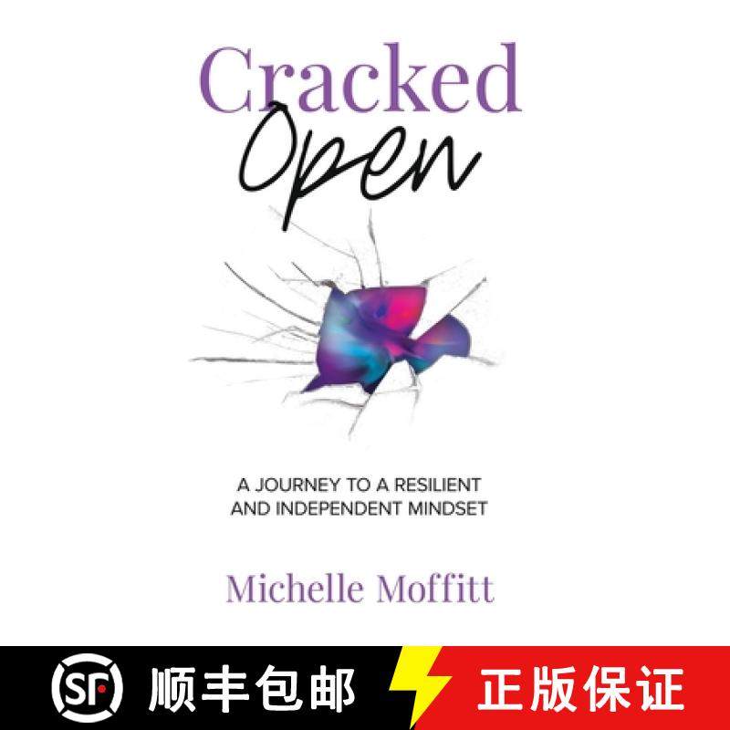 【3-4周达】Cracked Open: A Journey to a Resilient and Independent Mindset [9798889262688]