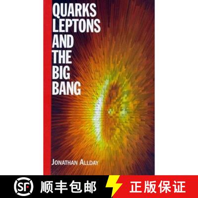 预订 Quarks, Leptons and The Big Bang [9780750304610]