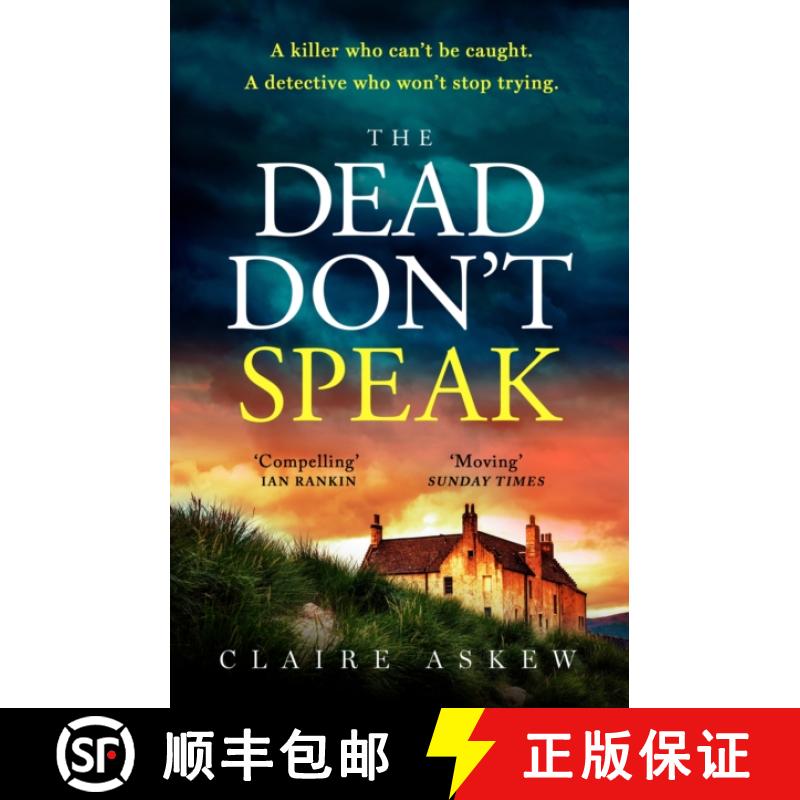 【2-3周达】Dead Don't Speak: a completely gripping crime thriller for 2023 guaranteed to keep you up ... [9781529348309]
