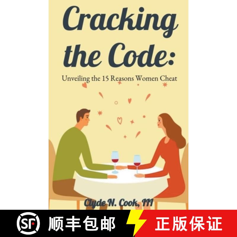 【3-4周达】Cracking the Code: Unveiling the 15 Reasons Women Cheat [9798223118558]