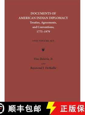 预订 Documents of American Indian Diplomacy (2 Volume Set): Treaties, Agreements, and Conventions, 17... [9780806131184]