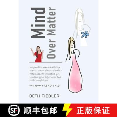 【3-4周达】Mind Over Matter: Short simple sharing with wisdom to inspire you to relive your experienc... [9780992093785]