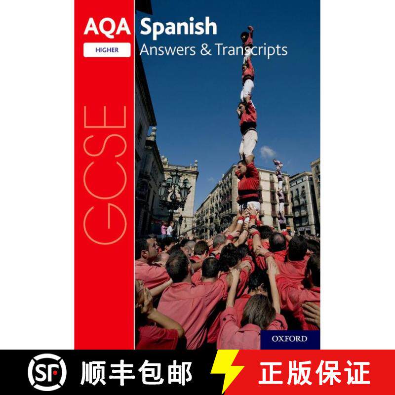 【3-4周达】AQA GCSE Spanish: Key Stage Four: AQA GCSE Spanish Higher Answers & Transcripts [9780198445975]