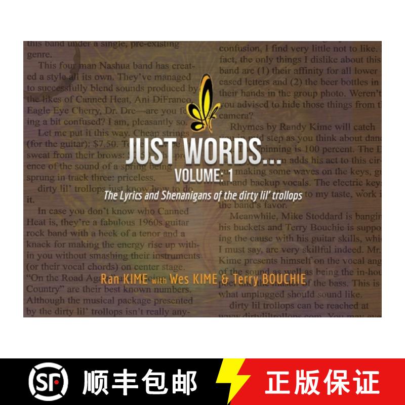 【3-4周达】Just Words: Volume 1: The Lyrics & Shenanigans of the dirty lil' trollops (paperback) [9798868994135]