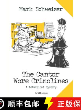 【3-4周达】The Cantor Wore Crinolines [9780984484676]