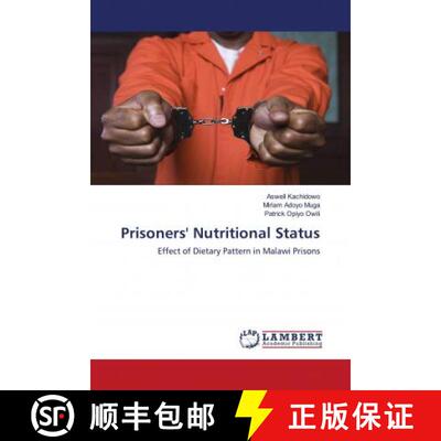 预订 Prisoners' Nutritional Status [9786202797900]