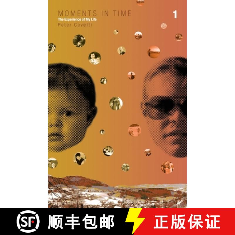 【3-4周达】Moments in Time, Volume 1: Childhood, Independence [9781778031625]