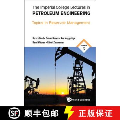 预订 精装 Imperial College Lectures In Petroleum Engineering, The - Volume 3: Topics In Reservoir Man... [9781786342843]