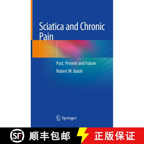 【3-4周达】精装 Sciatica and Chronic Pain: Past, Present and Future [9783319939032]