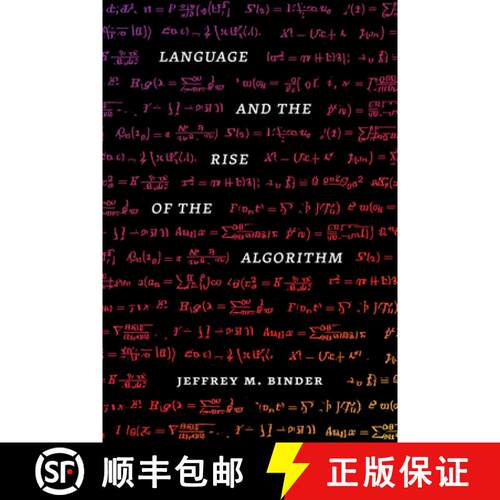【3-4周达】精装 Language and the Rise of the Algorithm [9780226822532]