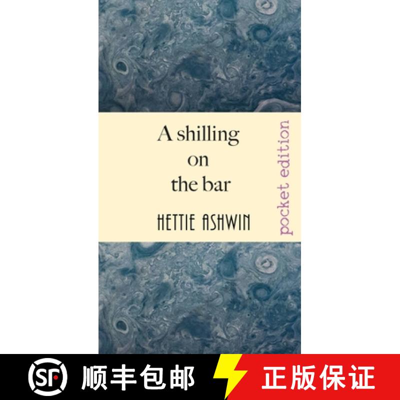 【3-4周达】A Shilling on the Bar: Australian yarns and tall tales [9782491490089]