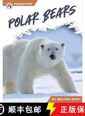 【3-4周达】Predators: Polar Bears [9781637388174]