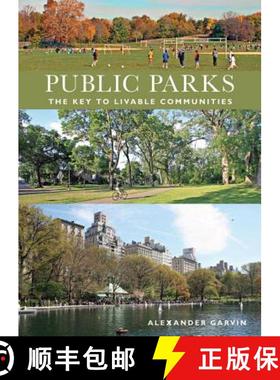 【3-4周达】Public Parks: The Key to Livable Communities [9780393732795]