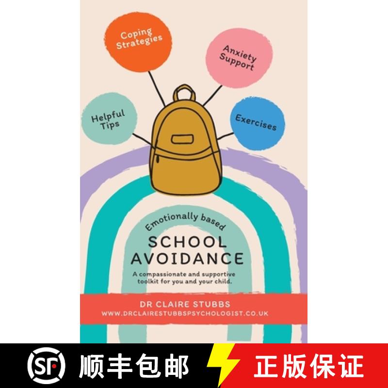 【2-3周达】Emotionally Based School Avoidance: A compassionate and supportive toolkit for you and you... [9781399990516]