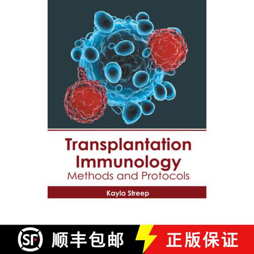 【3-4周达】精装 Transplantation Immunology: Methods and Protocols [9781632418692]